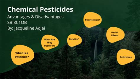 Chemical Pesticides: Advantages & Disadvantages by jacqueline Adjei on Prezi