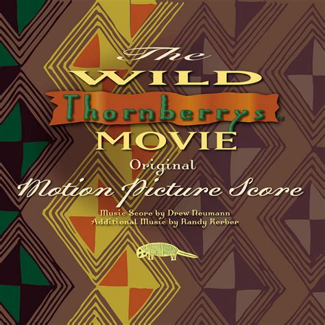 The Wild Thornberrys Movie Original Motion Picture Score - Compilation by Various Artists | Spotify