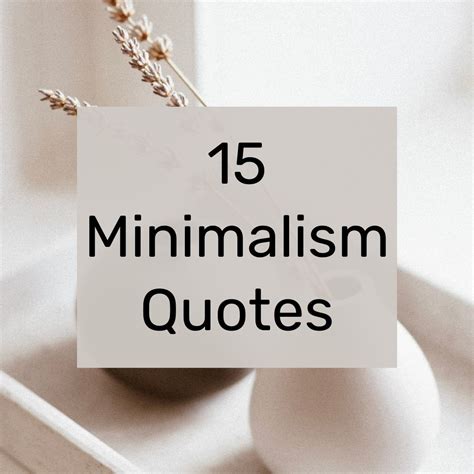 15 Amazing Minimalism Quotes - The Million Dollar Mama