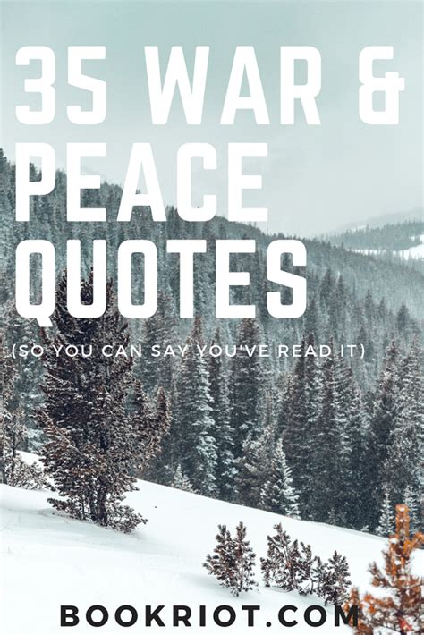 35 WAR AND PEACE Quotes (So You Can Say You've Read It)