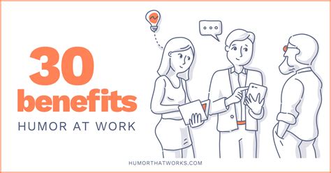 30 Benefits of Humor at Work - Humor That Works