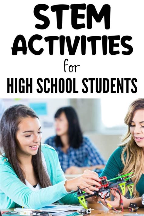 16 Powerful STEM Activities for High School Students - Hess UnAcademy