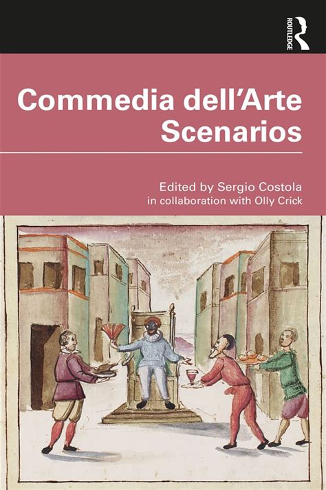 Commedia dell'Arte Scenarios by Sergio Costola (ebook)