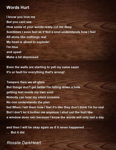 Words Hurt - Words Hurt Poem by Rosalie DarkHeart