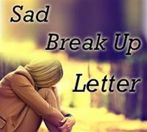 Sad Break up Letter - Free Letters