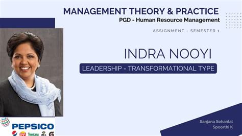 Transformational Style of Leadership Example - Indra Nooyi Pepsico - Leadership Styles - Post ...