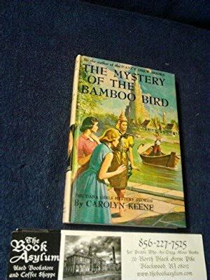 The Dana Girls Mystery Stories No. 22: The Mystery of the Bamboo Bird by Carolyn Keene: As New ...