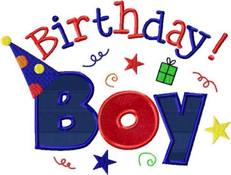 Birthday Boy Applique Design | Happy birthday boy, Birthday wishes for kids, Birthday greetings