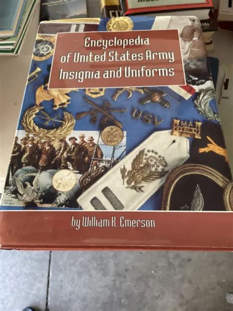 ENCYCLOPEDIA OF UNITED States Army Insignia And Uniforms by Emerson HCDJ 1996 $39.99 - PicClick