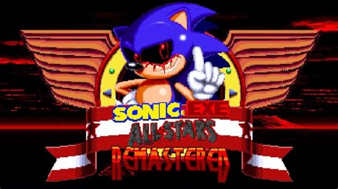 THE ORIGINAL SONIC.EXE REMASTERED!! - YouTube