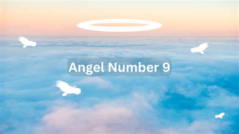 Decoding the Meaning Behind Angel Number 9 - The Crypto Ark