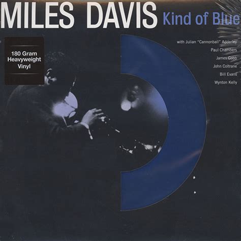 Miles Davis - Kind Of Blue (2016, 180 Gram, Blue Vinyl, Die-Cut Sleeve ...