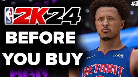 NBA 2K24 - 15 Things You Need To Know Before You Buy - YouTube