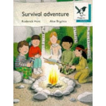 Oxford Reading Tree: Stage 9: Magpies Storybooks: Survival Adventure ...