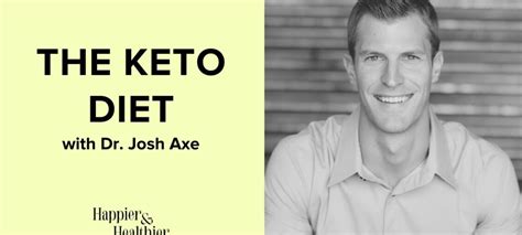 The Keto Diet With Dr. Josh Axe – That Top Ten