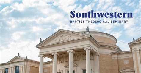 Five Noticeable Changes at Southwestern Baptist Theological Seminary ...