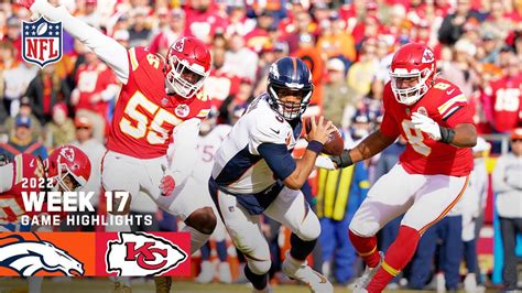 Denver Broncos vs. Kansas City Chiefs | 2022 Week 17 Game Highlights - YouTube