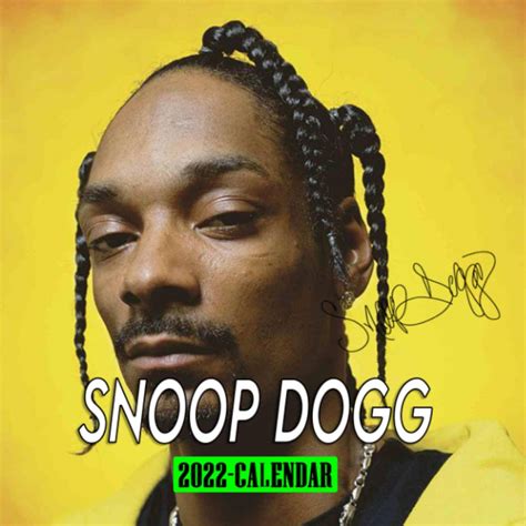 Buy Snoop Dogg 2022: Snoop Dogg 2022 with Monthly Tabs and Notes ...