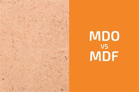 MDF vs. MDO: Which to Choose? - Handyman's World