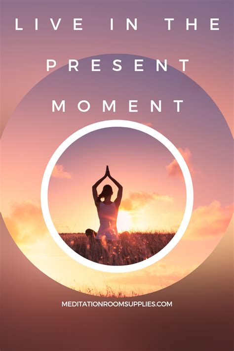 Live in the present moment #quotes quotes positive, motivational quotes ...