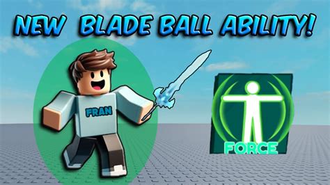 NEW 💪*Force* ABILITY in Blade Ball! (Roblox) - YouTube