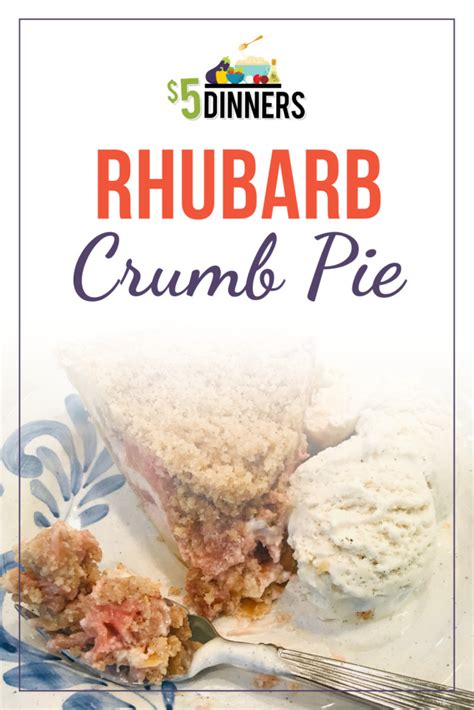 Rhubarb Crumb Pie - $5 Dinners | Recipes & Meal Plans