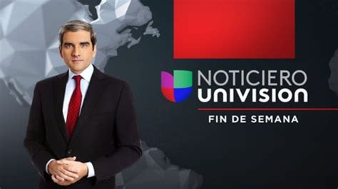 Noticiero Univision Fin de Semana - Univision Canada