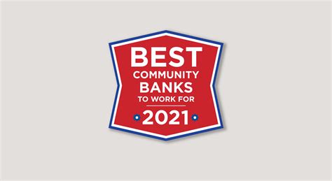 Best Community Banks to Work For in 2021 - Believe in Banking