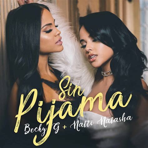 NOWOŚĆ NA 96 FM: Becky G & Natti Natasha - Sin Pijama - wZielonej.pl