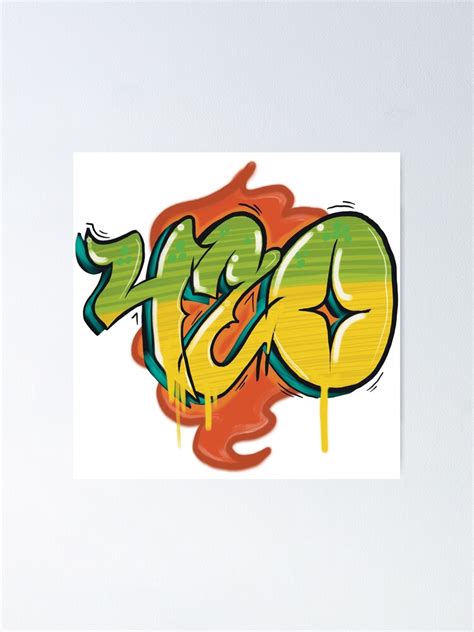 "420 graffiti design" Poster for Sale by SamuelMolina | Redbubble