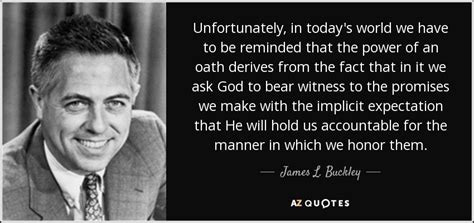 TOP 13 QUOTES BY JAMES L. BUCKLEY | A-Z Quotes