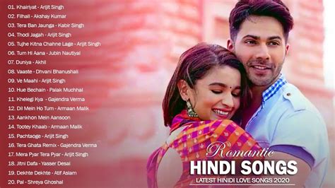 Romantic Hindi Love Songs 2020 | Latest Bollywood Romantic Songs April |Indian New Songs Hindi ...