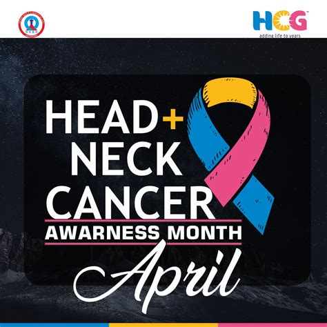 Oral, Head and Neck Cancer Awareness Month – HCG Cancer Centre Vadodara Connect