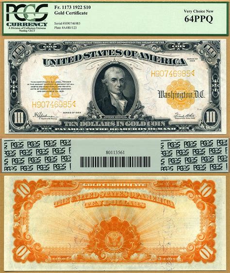 1922 $10 Gold Certificate FR-1173 PCGS Graded CU64PPQ CAA 9-2015 EPUUCL