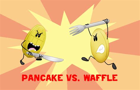 About “Pancakes or Waffles?” | Pancakes or Waffles?