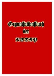 Organisationsbuch der NSDAP : Ley, Robert : Free Download, Borrow, and Streaming : Internet Archive