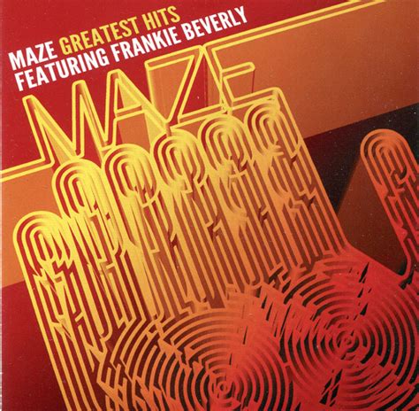 Maze Featuring Frankie Beverly – Greatest Hits (2011, CD) - Discogs