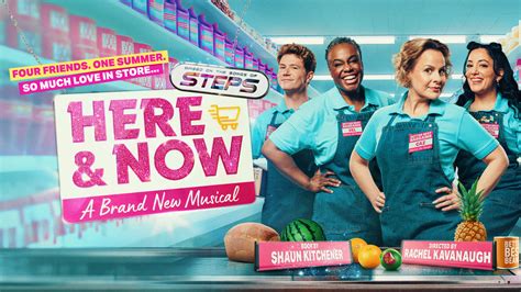 Here & Now - The Steps Musical Tickets | The Alexandra, Birmingham in Birmingham | ATG Tickets