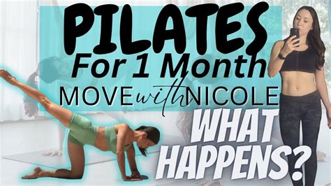 I did Pilates for a Month at Home| Move With Nicole |Review & Results ...