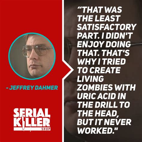 Why Jeffrey Dahmer Is Different Quotes From And About