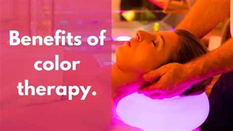 Benefits of color therapy. - MELTBLOGS