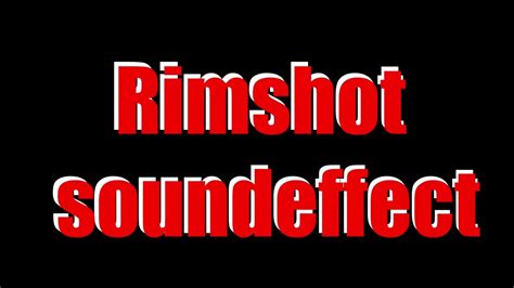 Rimshot sound effect - YouTube