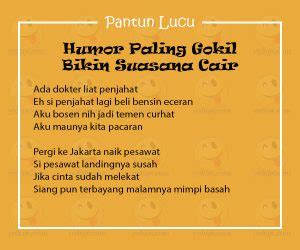 Pantun Lucu Humor Paling Gokil Bikin Suasana Cair - YEDEPE.COM