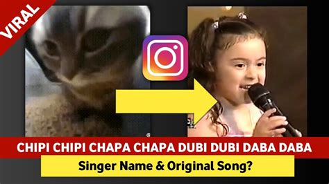 Chipi Chipi Chapa Chapa Dubi Dubi Daba Daba Original Song & Singer Name | Chipi chipi chapa ...