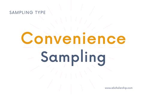 Advantages of Convenience Sampling