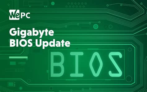 How To Update GIGABYTE BIOS | WePC