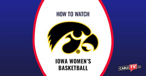 Iowa Hawkeyes Women's Basketball Schedule 2024 - Lenka Nicolea