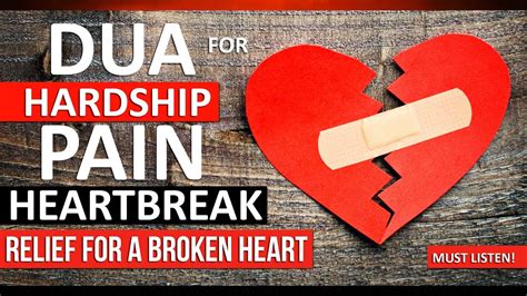 LISTEN THIS DUA For HARDSHIP, Anxiety & HEARTBREAK ᴴᴰ | Relief For A Broken Heart !! - YouTube