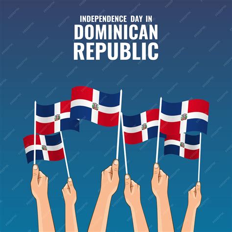 Premium Vector | Independence day in dominican republic