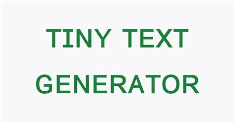 Tiny Text Generator: Copy and Paste tiny Text Fonts